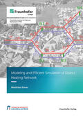 Eimer / Fraunhofer ITWM |  Modeling and Efficient Simulation of District Heating Network. | Buch |  Sack Fachmedien
