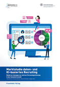 Härle / Berner / Renner |  Marktstudie daten- und KI-basiertes Recruiting. | Buch |  Sack Fachmedien