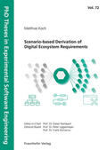 Bomarius / Liggesmeyer / Rombach |  Scenario-based Derivation of Digital Ecosystem Requirements | Buch |  Sack Fachmedien