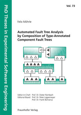 Möhrle / Liggesmeyer / Rombach | Automated Fault Tree Analysis by Composition of Type-Annotated Component Fault Trees. | Buch | 978-3-8396-1912-4 | sack.de