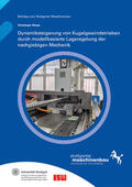 Riedel / Verl / Wortmann |  Dynamiksteigerung von Kugelgewindetrieben | Buch |  Sack Fachmedien