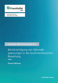 Dittmann / Fraunhofer IWM, Freiburg |  Berücksichtigung von Sekundärspannungen in der bruchmechanischen Bewertung | Buch |  Sack Fachmedien
