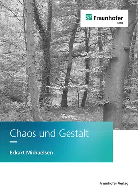 Michaelsen |  Chaos und Gestalt | Buch |  Sack Fachmedien
