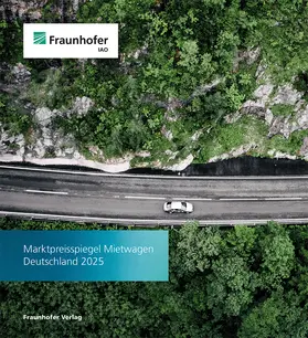 Fraunhofer IAO |  Marktpreisspiegel Mietwagen Deutschland 2025 | Buch |  Sack Fachmedien