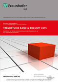 Praeg / Schmidt / Bauer |  Trendstudie Bank & Zukunft 2015 | eBook | Sack Fachmedien