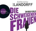 Landorff |  Die schweigenden Frauen | Sonstiges |  Sack Fachmedien