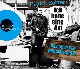 Salmen |  Ich habe eine Axt | Sonstiges |  Sack Fachmedien