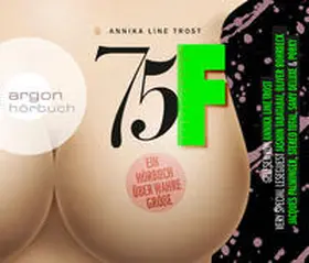Trost |  75F - Ein Hörbuch über wahre Größe | Sonstiges |  Sack Fachmedien