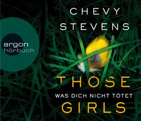 Stevens |  Those Girls - Was dich nicht tötet | Sonstiges |  Sack Fachmedien