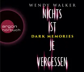 Walker |  Dark Memories – Nichts ist je vergessen | Sonstiges |  Sack Fachmedien