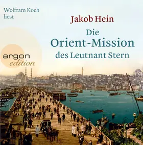 Hein | Die Orient-Mission des Leutnant Stern | Sonstiges | 978-3-8398-1634-9 | www.sack.de