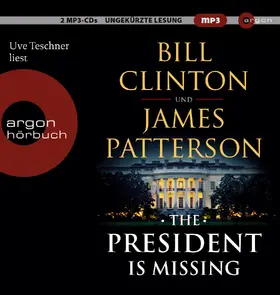Clinton / Patterson |  The President is Missing | Sonstiges |  Sack Fachmedien