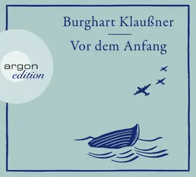 Klaußner | Vor dem Anfang | Sonstiges | 978-3-8398-1650-9 | www.sack.de