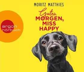 Matthies | Guten Morgen, Miss Happy | Sonstiges | 978-3-8398-1675-2 | www.sack.de