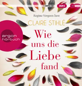 Stihlé |  Wie uns die Liebe fand | Sonstiges |  Sack Fachmedien