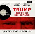 Leonnig / Rucker |  Trump gegen die Demokratie - »A Very Stable Genius« | Sonstiges |  Sack Fachmedien