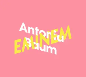 Baum |  Antonia Baum über Eminem | Sonstiges |  Sack Fachmedien