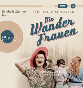 Schuster | Die Wunderfrauen | Sonstiges | 978-3-8398-1868-8 | www.sack.de