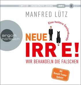 Lütz |  Neue Irre | Sonstiges |  Sack Fachmedien