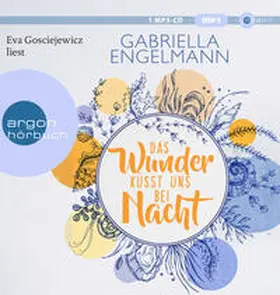 Engelmann |  Das Wunder küsst uns bei Nacht | Sonstiges |  Sack Fachmedien