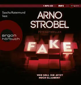 Strobel |  Fake – Wer soll dir jetzt noch glauben? | Sonstiges |  Sack Fachmedien