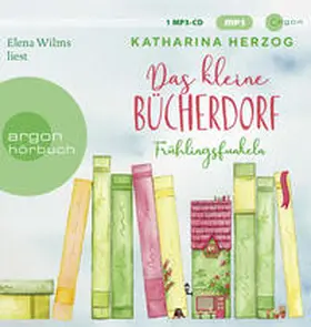 Herzog |  Das kleine Bücherdorf: Frühlingsfunkeln | Sonstiges |  Sack Fachmedien