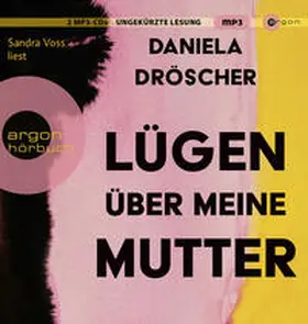 Dröscher |  Lügen über meine Mutter | Sonstiges |  Sack Fachmedien