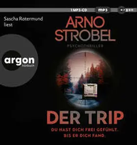 Strobel |  Der Trip - Du hast dich frei gefühlt. Bis er dich fand. | Sonstiges |  Sack Fachmedien