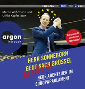 Sonneborn |  Herr Sonneborn bleibt in Brüssel | Sonstiges |  Sack Fachmedien