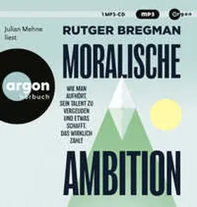 Bregman |  Moralische Ambition | Sonstiges |  Sack Fachmedien