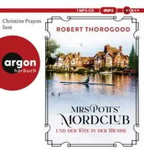 Thorogood |  Mrs Potts' Mordclub und der Tote in der Themse | Sonstiges |  Sack Fachmedien