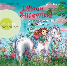 Stewner | Liliane Susewind – So springt man nicht mit Pferden um | Sonstiges | 978-3-8398-4001-6 | www.sack.de