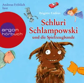Endres |  Schluri Schlampowski und die Spielzeugbande | Sonstiges |  Sack Fachmedien