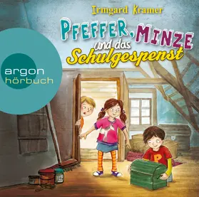 Kramer |  Pfeffer, Minze und das Schulgespenst | Sonstiges |  Sack Fachmedien