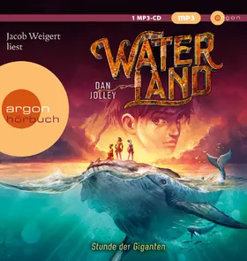 Jolley |  Waterland - Stunde der Giganten | Sonstiges |  Sack Fachmedien