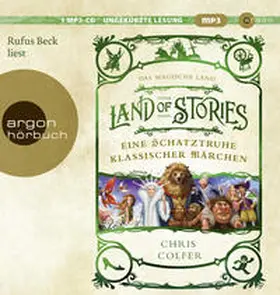 Colfer |  Land of Stories: Das magische Land - Eine Schatztruhe klassischer Märchen | Sonstiges |  Sack Fachmedien