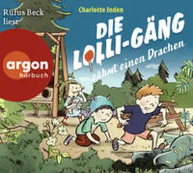 Inden |  Die Lolli-Gäng zähmt einen Drachen | Sonstiges |  Sack Fachmedien