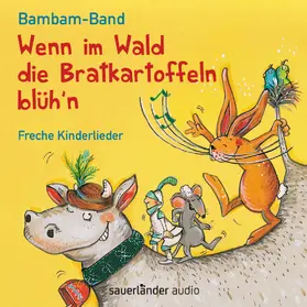  Wenn im Wald die Bratkartoffeln blüh'n | Sonstiges |  Sack Fachmedien