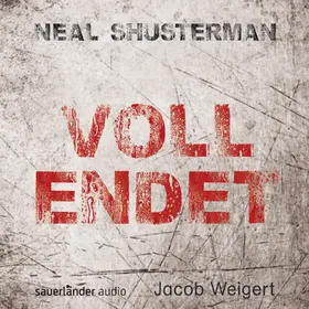 Shusterman |  Vollendet | Sonstiges |  Sack Fachmedien