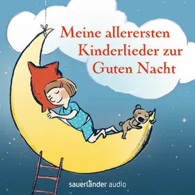  Meine allerersten Kinderlieder zur Guten Nacht | Sonstiges |  Sack Fachmedien