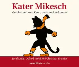 Lada / Preußler |  Kater Mikesch | Sonstiges |  Sack Fachmedien