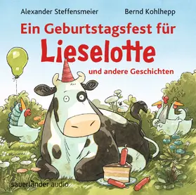 Steffensmeier |  Ein Geburtstagsfest für Lieselotte und andere Geschichten | Sonstiges |  Sack Fachmedien
