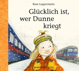 Lagercrantz |  Glücklich ist, wer Dunne kriegt | Sonstiges |  Sack Fachmedien