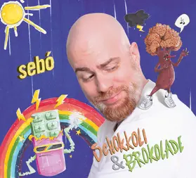 Sebó |  Schokkoli und Brokolade | Sonstiges |  Sack Fachmedien