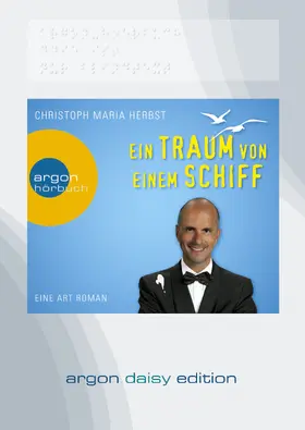 Herbst |  Ein Traum von einem Schiff (DAISY Edition) | Sonstiges |  Sack Fachmedien
