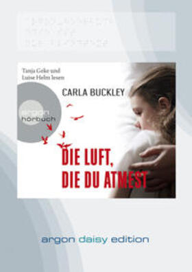 Buckley |  Die Luft, die du atmest (DAISY Edition) | Sonstiges |  Sack Fachmedien