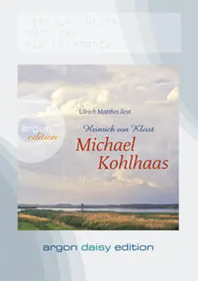 Kleist |  Michael Kohlhaas (DAISY Edition) | Sonstiges |  Sack Fachmedien