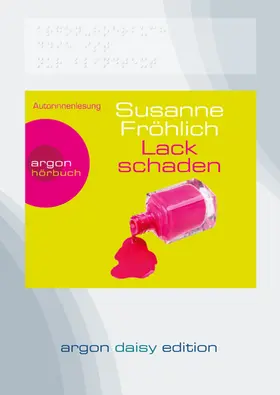 Fröhlich |  Lackschaden (DAISY Edition) | Sonstiges |  Sack Fachmedien