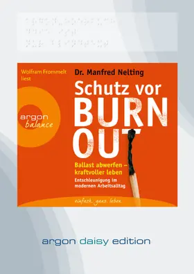 Nelting |  Schutz vor Burn-out (DAISY Edition) | Sonstiges |  Sack Fachmedien