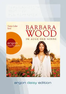 Wood |  Im Auge der Sonne (DAISY Edition) | Sonstiges |  Sack Fachmedien